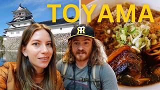 TOYAMA TRAVEL GUIDE ⛩️🍜  17 Things to do in TOYAMA Japan [upl. by Fonzie]