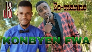 KONBYEN FWA  ZOMANNO  OFFICIEL AUDIO MIZIK SA A C POU MOUN KAP FÈ FRÈL SÈL ABI YO [upl. by Delgado323]