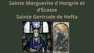 16 novembre 2024 Mémoire de Sainte Marguerite Sainte Gertrude  Deux Femmes de Foi et de Sagesse [upl. by Trub]