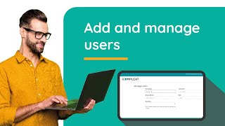 Add and manage users in Compleat [upl. by Kcirdderf794]