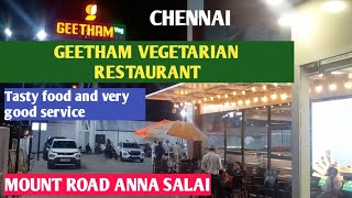 GEETHAM VEG  GEETHAM VEGETARIAN RESTAURANT  MOUNT ROAD ANNA SALAI CHENNAI  GEETHAM IS WORLD CLASS [upl. by Carlile]