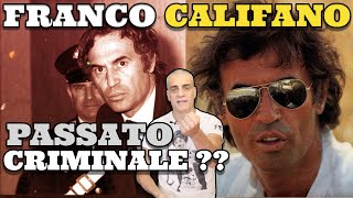 Franco Califano ed il mito dei suoi legami con la Malavita [upl. by Rafaelof451]