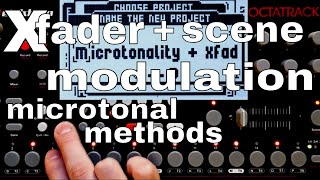 Octatrack Microtonality CrossfaderScene Modulation [upl. by Notsruht55]