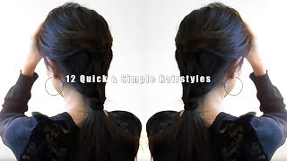 12 Quick amp Simple Hairstyles [upl. by Elie]