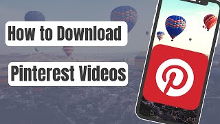 How to Download Pinterest Videos to Phone [upl. by Anitra]