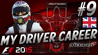 F1 2015 MyDriver CAREER PART 9 BRITISH GRAND PRIX [upl. by Kentiggerma358]