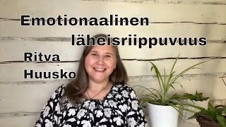 Emotionaalinen Läheisriippuvuus [upl. by Fang354]