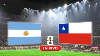 ARGENTINA 3 VS 0 CHILE EN VIVO  ELIMINATORIAS  MUNDIAL 2026  RESUMEN  🚨 PARTIDO EN DIRECTO 🚨 [upl. by Etteniuq534]