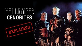 Hellraiser  Cenobites Explained [upl. by Ahsienaj629]