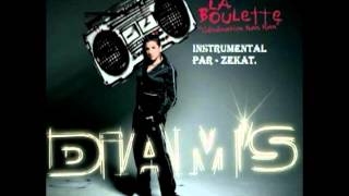 diams  La boulette intrumental fl9 [upl. by Atrebor]