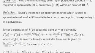 Minimum degree of Taylor polynomial to approximate ln2  Numerical Analysis  Higher Math Central [upl. by Hartwell]