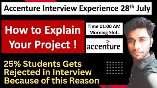 🔴Accenture 28 July 2023 Interview Experience  How to Explain your Project [upl. by Ayrotal]