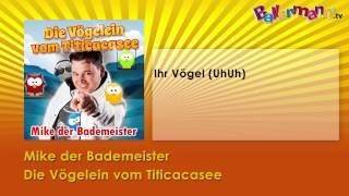 Mike der Bademeister  Die Vögelein vom Titicacasee  BALLERMANNTV KARAOKE [upl. by Fazeli999]