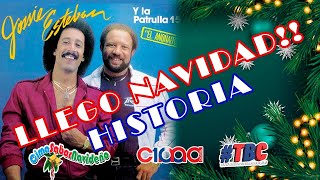 LLEGO NAVIDAD  Jossie Esteban y la Patrulla 15  TBC el tbt Musical de Cima100digital [upl. by Ringe]