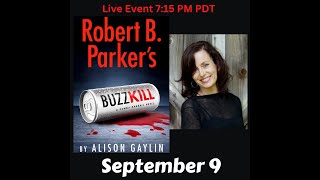 Alison Gaylin discusses Robert B Parkers Buzzkill [upl. by Tarttan]