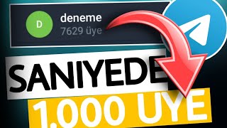 Saniyede 1000 Üye  Telegram Grup Üye Hilesi 2022  Telegram Abone Arttırma Hilesi 2022 [upl. by Eenhpad]