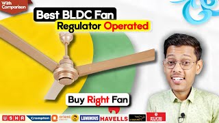 Best BLDC Ceiling Fan Without Remote  BLDC Fan With Regulator  Regulator Operated BLDC Fan [upl. by Tammy]