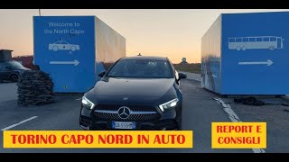 Torino  Capo Nord in auto report e consigli [upl. by Rhianon]