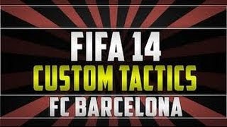 FC Barcelona Fifa 14 Pep Guardiola Tactics Fifa 14 [upl. by Tania612]