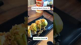 Flaming Sushi House Sunshine CoastAustralia flamingsushihouse [upl. by Slifka863]