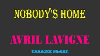 karaoke smart «AVRIL LAVIGNE  Nobodys Home» [upl. by Enilegna908]