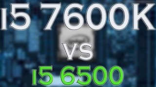 i5 7600K vs i5 6500 BENCHMARK  GAMING TESTS REVIEW AND COMPARISON  KABY LAKE vs SKYLAKE [upl. by Ona304]