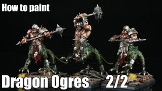 How to paint Dragon Ogres 22 [upl. by Auqinat]