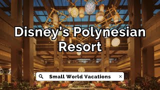 Disneys Polynesian Village Resort Overview  Walt Disney World Resort [upl. by Adlanor930]