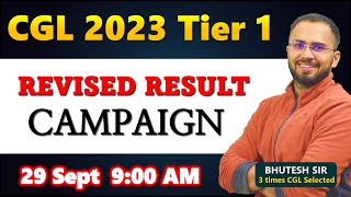 Revised result for SSC CGL 2023 Tier 1 Campaign [upl. by Foskett318]