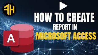 Learn How to Create a Report in Microsoft Access  StepbyStep Tutorial [upl. by Inigo462]