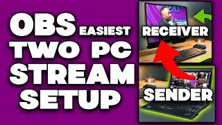 No Need for NDI TOOLS or CAPTURE CARD  OBS TWO PC Stream Setup [upl. by Kevin]