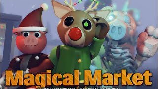 Piggy Branched Realities  Magical Market Winter Chapter [upl. by Einrae]