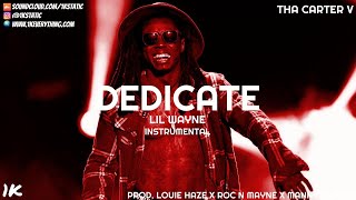 Lil Wayne  Dedicate Instrumental [upl. by Kironde]