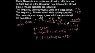 Population genetics Cystic Fibrosis  problem solving [upl. by Sauers969]