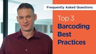 Top 3 Barcoding Best Practices [upl. by Silva979]