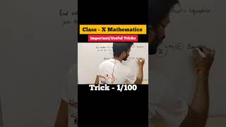 Important Tricks Class 10 Maths  Trick  01100 exams maths cbseclass10 mathsclass10 cbseboard [upl. by Cleland]