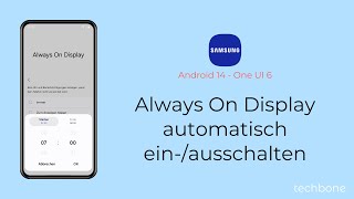 Always On Display automatisch einschalten oder ausschalten  Samsung Android 14  One UI 6 [upl. by Efren435]