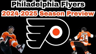 Philadelphia Flyers 20242025 Season Preview Show [upl. by Lebasiairam]