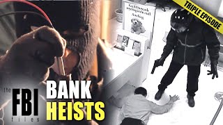 Bank Heists  TRIPLE EPISODE  The FBI Files [upl. by Ffilc881]