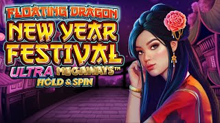 💥 quotFLOATING DRAGON NEW YEAR FESTIVAL ULTRA MEGAWAYS HOLD amp SPINquot  NEW SLOT by PRAGMATIC  💥 [upl. by Ahsitan]