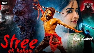 STREE EK KAHANI  Superhit Hindi Dubbed Full Movie  Adith Arun Poojitha Sapthagiri  Horror Movie [upl. by Nadual]