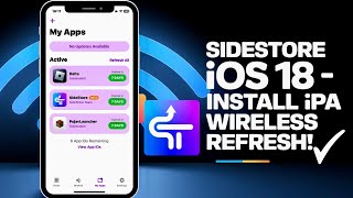 Install IPA Files on iPhone amp iPad on Latest iOS 18 with SideStore  New Wireless Refresh Method [upl. by Arlynne]