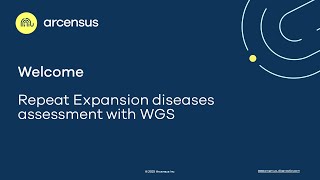 Webinar 28 Repeat Expansion diseases assessment with WGS [upl. by Notgnilliw]