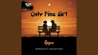 Only Fine Girl [upl. by Brandise]