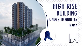 StepbyStep Model High Rise Building in Revit mustwatch [upl. by Anyrak]