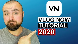 VN VlogNow Editing Tutorial 2020 [upl. by Lydia]