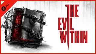 Wait The Evil Within Had DLCs [upl. by Teragramyram]