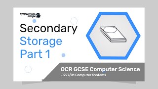 Secondary Storage Part 1  OCR GCSE Computer Science [upl. by Norean]