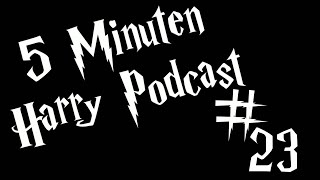 5 Minuten Harry Podcast 23  Beef im Wald [upl. by Llerad]