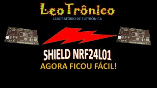 211 Shield NRF24L01  A montagem e testes [upl. by Griffin]